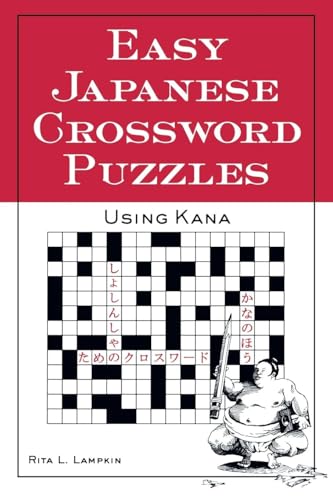 Easy Japanese Crossword Puzzles: Using Kana von McGraw-Hill Education