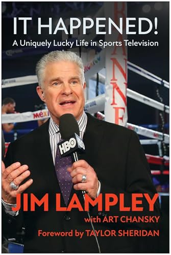 It Happened!: A Uniquely Lucky Life in Sports Television von Matt Holt Books