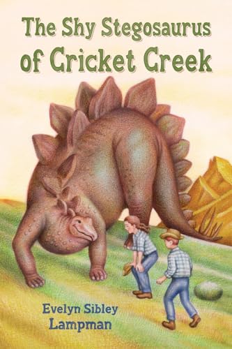 The Shy Stegosaurus of Cricket Creek von Purple House Press