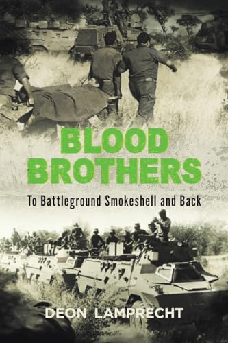BLOOD BROTHERS - To Battleground Smokeshell and Back von Jonathan Ball Publishers