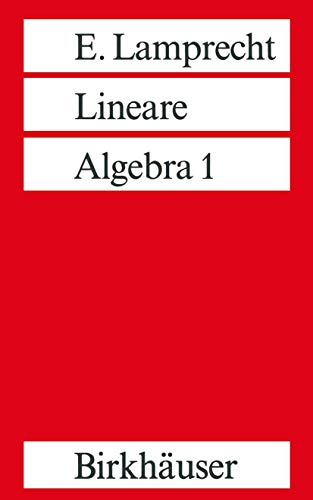 Lineare Algebra, Tl.1 von Birkhäuser