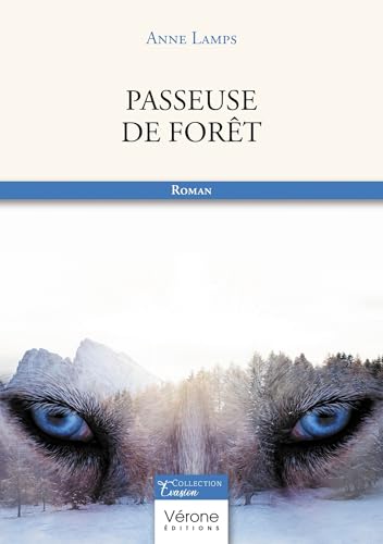Passeuse de forêt Passeuse de forêt von VERONE