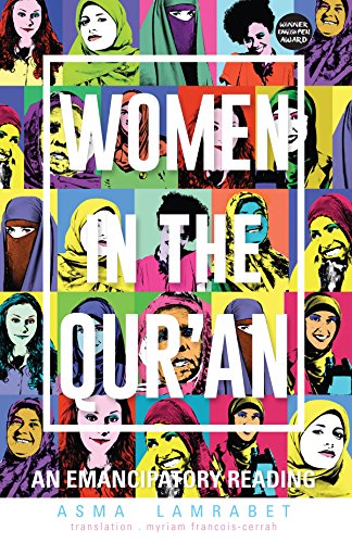 Women in the Qur'an: An Emancipatory Reading