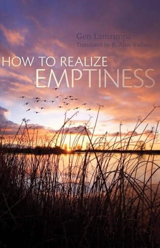 How to Realize Emptiness von Snow Lion