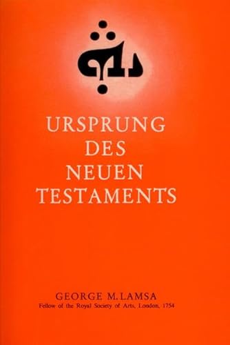Ursprung des Neuen Testaments Ursprung des Neuen Testaments