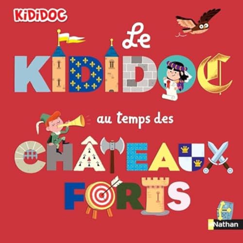 Le Kididoc au temps des châteaux forts