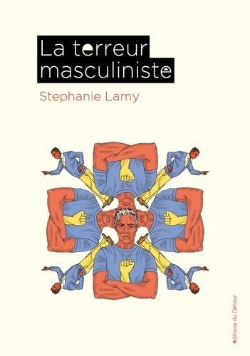 La terreur masculiniste von ED DETOUR