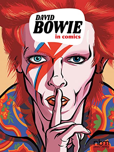 David Bowie in Comics (NBM Comics Biographies) von NBM Publishing Company