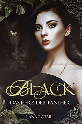Black: Das Herz der Panther von Eisermann