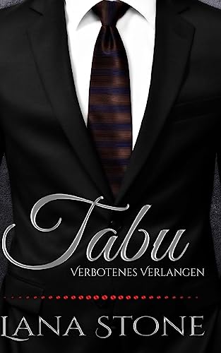 Tabu: Verbotenes Verlangen (Hot Guys, Band 1) Tabu: Verbotenes Verlangen (Hot Guys, Band 1) von CREATESPACE