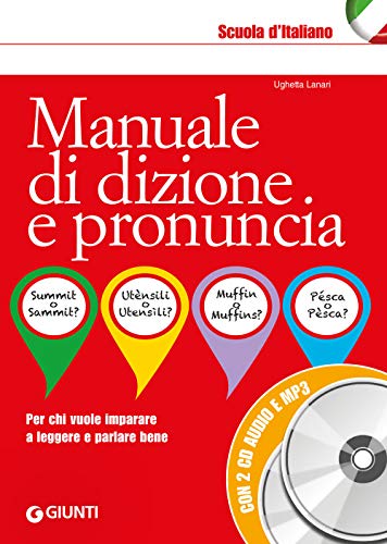Manuale di dizione e pronuncia (Dizionari e repertori) von Giunti Editore