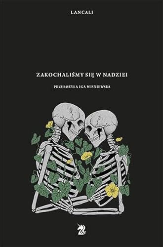 Zakochaliśmy się w nadziei