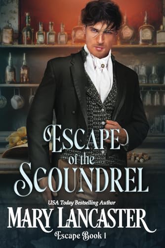 Escape of the Scoundrel von Jean Lancaster