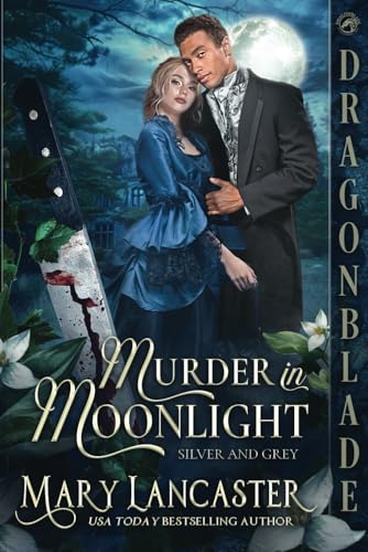 Murder in Moonlight: Victorian Historical Romance Mystery (Silver and Grey, Band 1) von Independently published