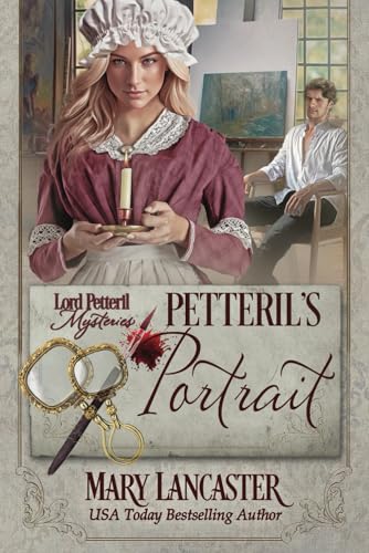 Petteril's Portrait (Lord Petteril Mysteries, Band 4)