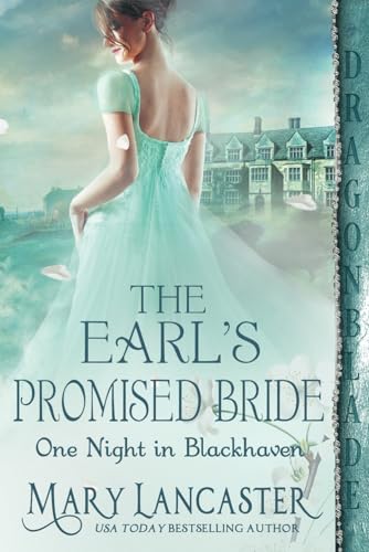 The Earl’s Promised Bride (One Night in Blackhaven, Band 2) von Independently published