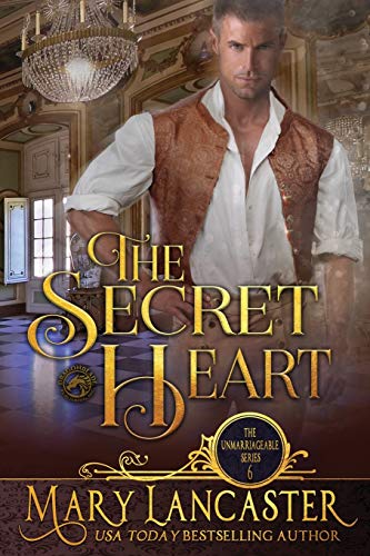 The Secret Heart (The Unmarriageable Series, Band 6)