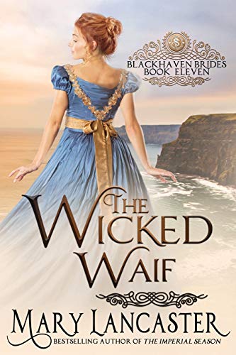 The Wicked Waif (Blackhaven Brides, Band 11) von Independently Published
