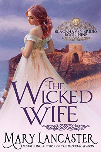 The Wicked Wife (Blackhaven Brides, Band 9) von Independently Published