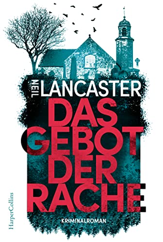 Das Gebot der Rache: Kriminalroman (DS Max Craigie, Band 1) von HarperCollins