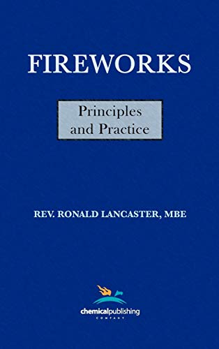 Fireworks, Principles and Practice, 1st Edition