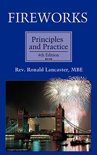 Fireworks, Principles and Practice, 4th Edition