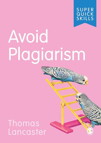 Avoid Plagiarism (Super Quick Skills)