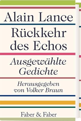 Rückkehr des Echos (limitierte Vorzugsausgabe): Ausgewählte Gedichte