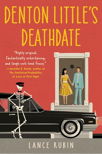 Denton Little's Deathdate (Denton Little Series, Band 1) von Ember