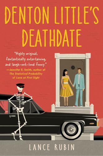 Denton Little's Deathdate (Denton Little Series, Band 1)