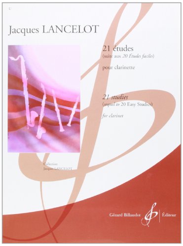 21 Etudes (suite aux 20 études faciles) pour clarinette