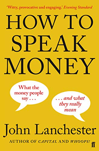How to Speak Money von Faber & Faber