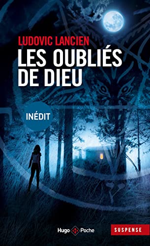 Les oubliés de Dieu - Inédit von HUGO POCHE
