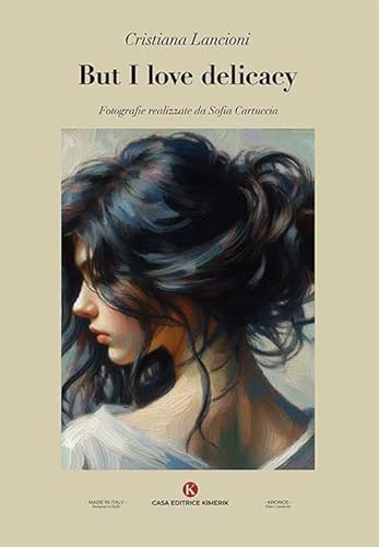But I love delicacy (Kronos) von Kimerik
