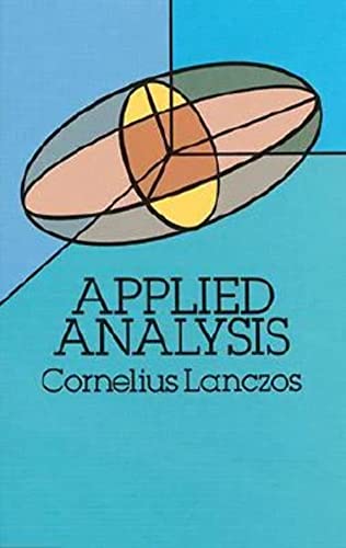Applied Analysis (Dover Books on Mathematics)