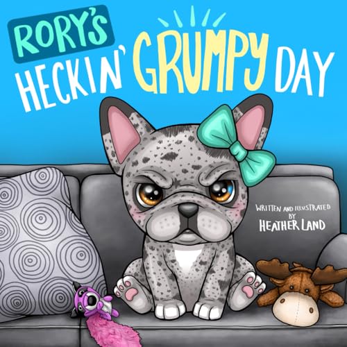 Rory's Heckin' Grumpy Day von Independently published