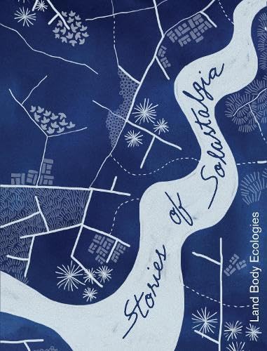 Stories of Solastalgia (Race, Health and Climate) von Lawrence & Wishart Ltd