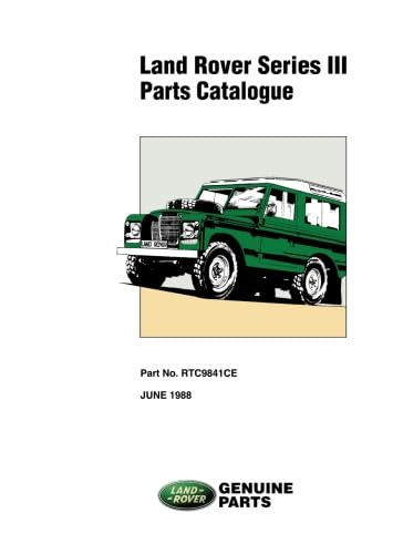 Land Rover Series III Parts Catalogue: RTC 9841CE von Brooklands Books