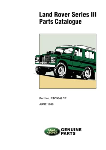 Land Rover Series III Parts Catalogue: RTC 9841CE von Brooklands Books