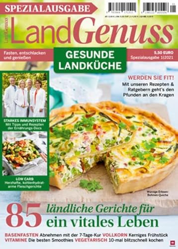 LandGenuss - Gesunde Landküche 01/21 - 85 Gerichte für ein vitales Leben von falkemedia