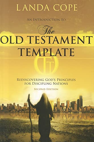 An Introduction to the Old Testament Template: Rediscovering God's Principles for Discipling Nations von YWAM Publishing
