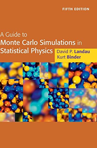 A Guide to Monte Carlo Simulations in Statistical Physics von Cambridge University Press