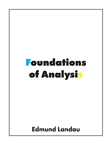 Foundations of Analysis: The Arithmetic of Whole, Rational, Irrational and Complex Numbers