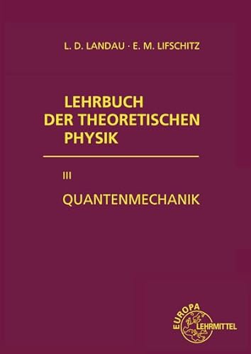 Quantenmechanik Quantenmechanik von Europa-Lehrmittel