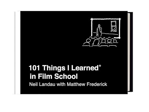 101 Things I Learned® in Film School von Crown