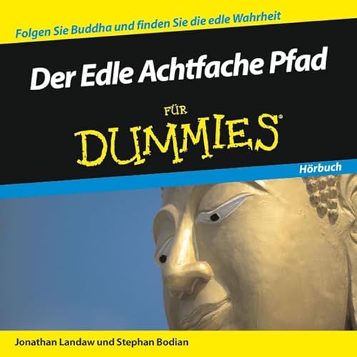 Der Edle Achtfache Pfad für Dummies Hörbuch von Wiley-VCH