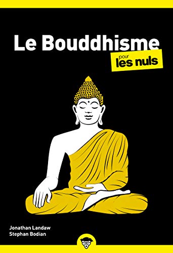 Le Bouddhisme Poche Pour les Nuls NE von POUR LES NULS
