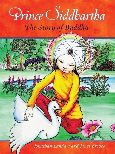Prince Siddhartha: The Story of Buddha von Wisdom Publications