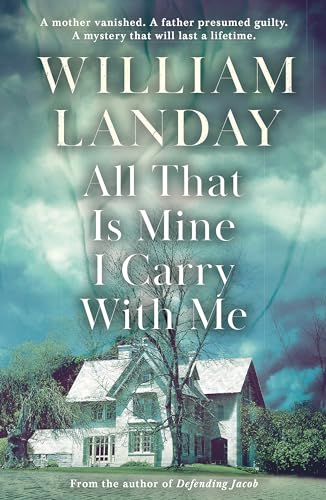 All That is Mine I Carry With Me All That is Mine I Carry With Me von Hachette