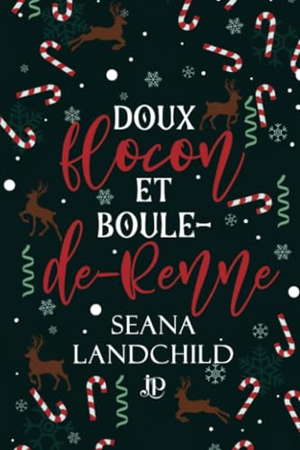 Doux flocon et Boule-de-Renne von Juno Publishing